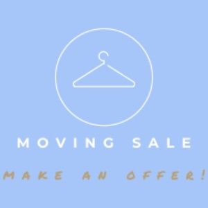 Moving Sale! Make an Offer!